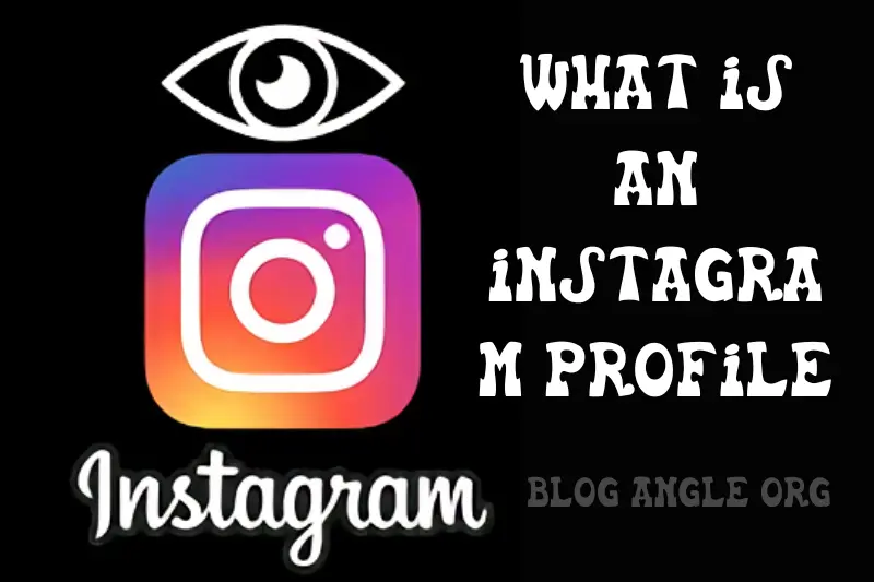 what is an instagram profile