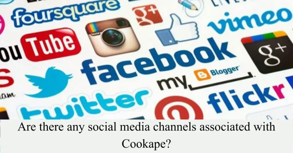 Are there any social media channels associated with Cookape? Are there any social media channels associated with Cookape?