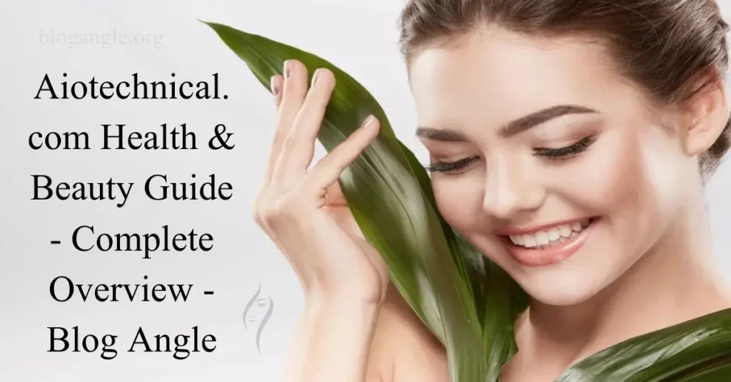 aiotechnical.com health and beauty