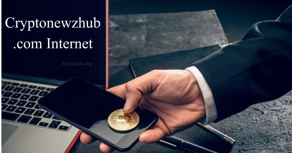 Cryptonewzhub.com Internet – Detailed Crypto Knowledge – Blog Angle cryptonewzhub.com internet