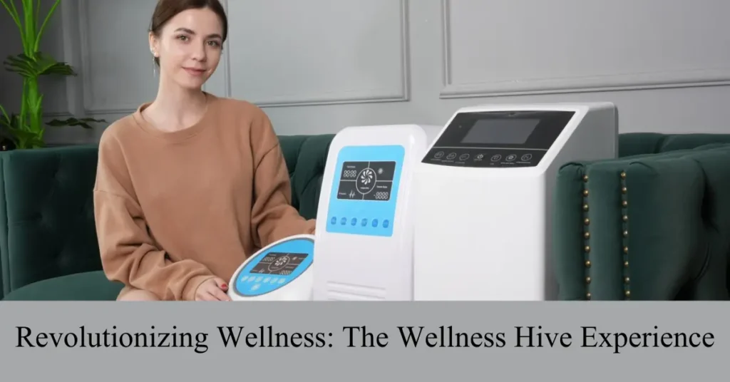 revolutionizing wellness the wellness hive experience